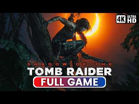 SHADOW OF THE TOMB RAIDER | Full Game (PC Gameplay 4K 60FPS)