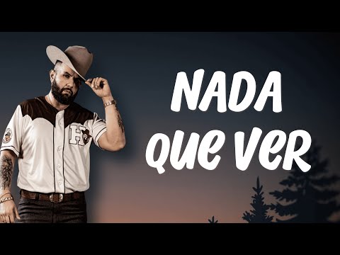 Carín León - Nada Que Ver