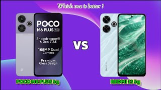 Poco M6 Plus vs Redmi 13 5G - Which Budget ⚡ Phone Wins?