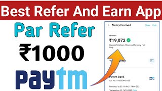 Refer ₹1000 || New Earning App Today || New Refer And Earn Money App Today || New Refer And Earn App