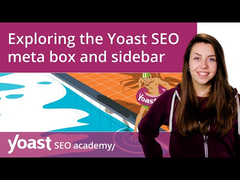 Exploring the Yoast SEO meta box and sidebar | Yoast SEO for WordPress