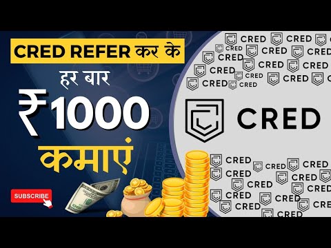 Cred Refer And Earn ₹1000 || Cred App Se Paise Kaise Kamaye 2023 || Tech Azmi