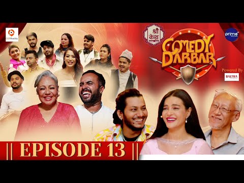 Shree Kesh COMEDY DARBAR | Episode 13 | Najir Husen, Shristi Shrestha, Deependra Gauchan