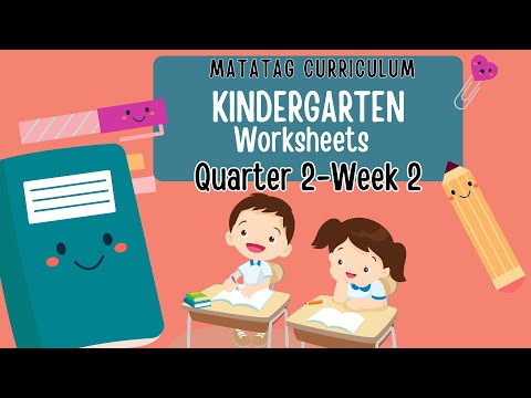 Quarter 2 Week 2 -MATATAG Curriculum Kindergarten Worksheets (Filipino/English)