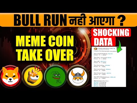 Bull Run Will Never Come 🚨 | Meme Coins Takeover | Bitcoin | Cryptocurrency