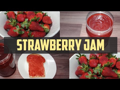 Strawberry Jam Recipe | Homemade Strawberry Jam | How to make Strawberry Jam