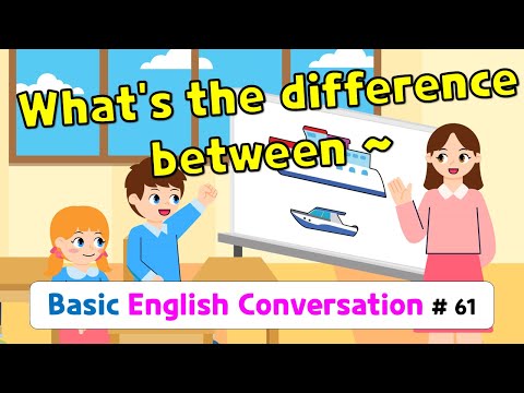 Ch.61 What's the difference between ~? | Basic English Conversation Practice for Kids