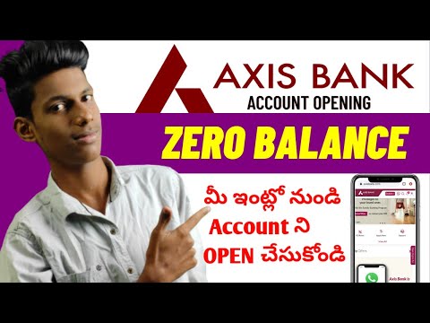 Axis Bank Zero Balance Account Opening Telugu | Axis Zero Balance Account