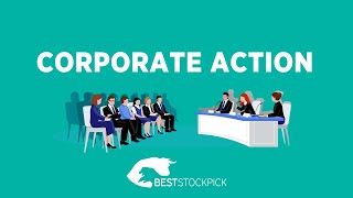 Memahami Aksi Korporasi atau Corporate Action