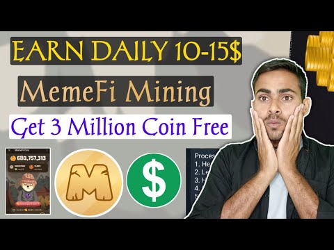 Earn 10-15$ Daily Memefi Mining App 🔥|| Memefi Mining Daily Combo Task 3 Million || Memefi Update