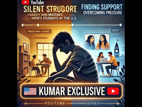 The Silent Struggles of Indian Master's Students in the U.S. || Kumar Exclusive