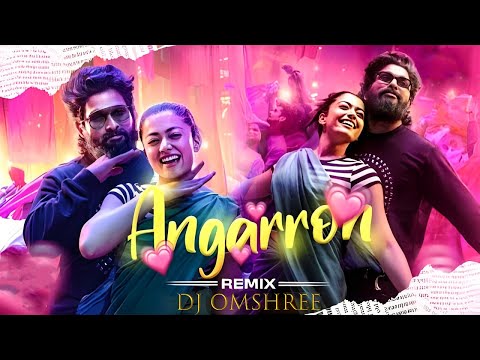 Angaaron (The Couple Song) | Remix | Pushpa 2 The Rule | Allu Arjun | Rashmika Mandana | Dj Omshree