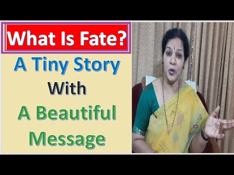 What is Fate ? - An Inspirational Story With Good Message