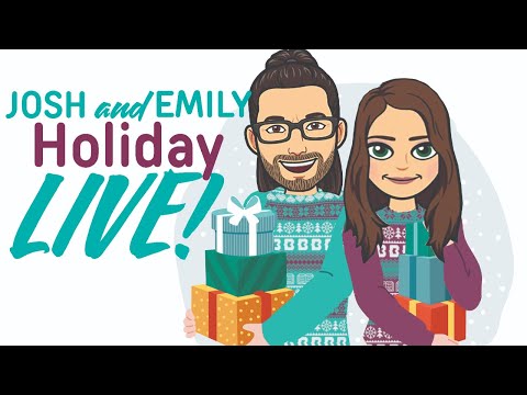 Holiday Live with Emily and Josh