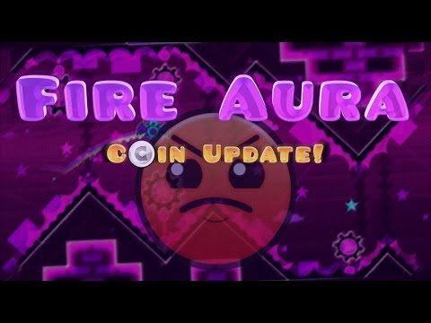 Geometry Dash - Fire Aura: Coin Update!