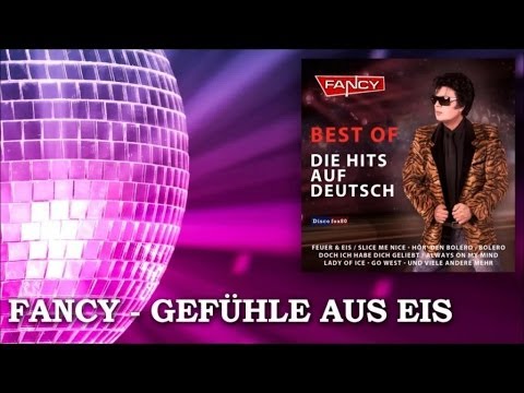 Fancy - Gefühle aus Eis (Lady of Ice) - Die Hits auf Deutsch