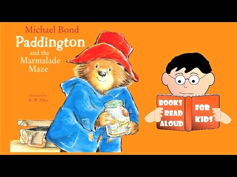 🐻 Paddington and the Marmalade Maze | Paddington bear story read aloud by Books Read Aloud for Kids