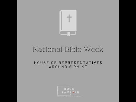 Congressman Lamborn Leads Special Order on 80th Anniversary of National Bible Week