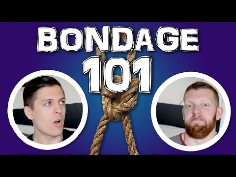 BONDAGE HISTORY - Bondage 101