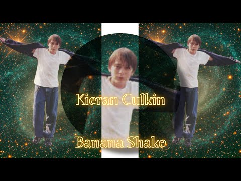 Kieran Culkin - Banana Shake