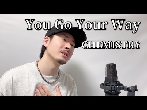 You Go Your Way / CHEMISTRY┃Covered by MAKO