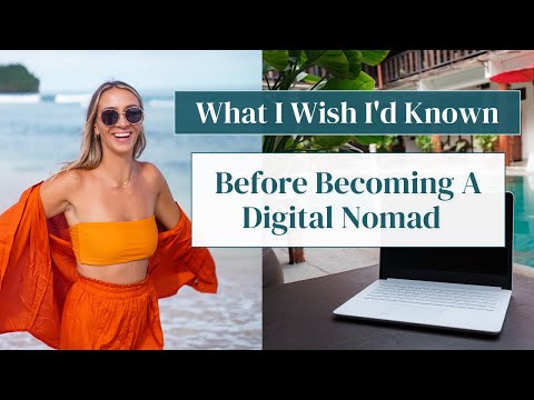 What I Wish I Would've Known Before Becoming A Digital Nomad