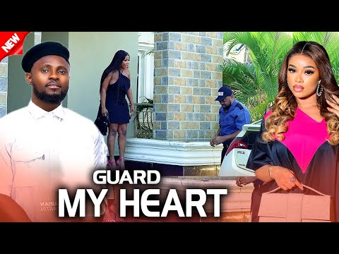 Guard My Heart (NEW RELEASED)- MAURICE SAM & ONYI ALEX 2024 Nig Movie