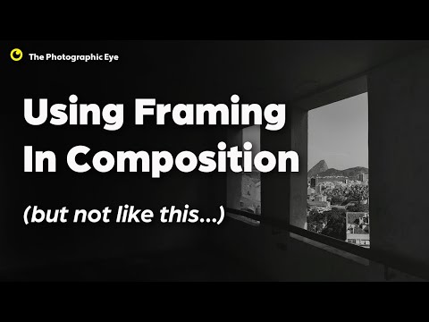 Why Is Your Framing Missing It's Mark? (Photo Composition)