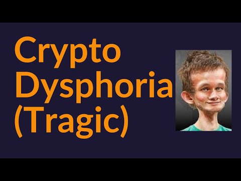 Crypto Dysphoria (Tragic)