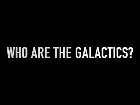 Who Are The GALACTICS? What does GOD say?