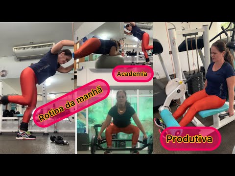 ROTINA DA MANHÃ PRODUTIVA+ACADEMIA+GLÚTEO+FOCO+DETERMINAÇÃO+MUDANÇAS DE HABITOS  +FITNESS #academia