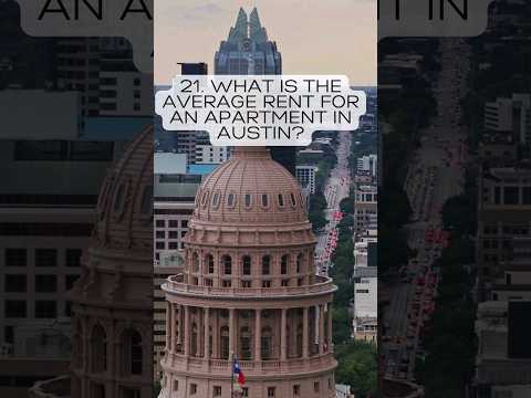 21. What is the average rent for an apartment in Austin?