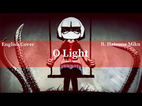 『初音ミク』 光よ / O Light 『English Cover』