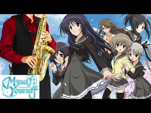 【Myself;Yourself】Tears Infection【楽譜】KAORI サックスで吹いてみた Saxophone Cover [Sheet]