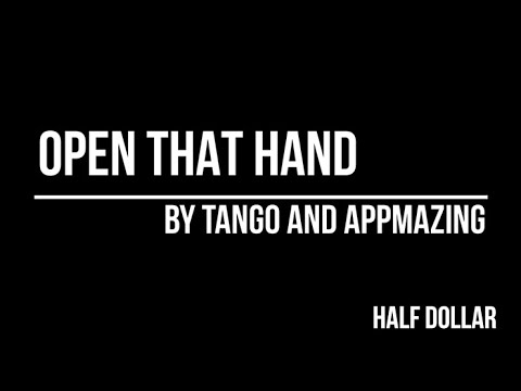 Open That Hand by Tango Magic