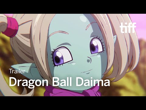 DRAGON BALL DAIMAL Trailer | TIFF 2024