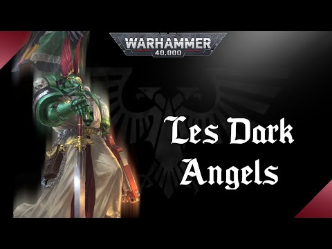 WARHAMMER 40K | V2 Les Dark Angels