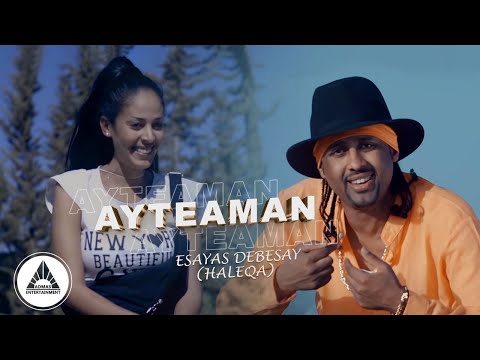 Esayas Debesay (Haleqa) - Ayteaman | ኣይጠዓማን - ኢሳያስ ደበሳይ New Eritrean Music 2023