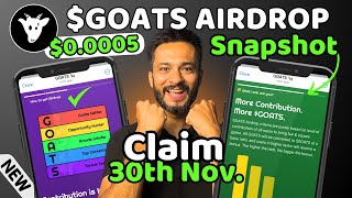 Goats Airdrop Claim from 30th November | $Goats Price and Snapshot | Goats Airdrop Withdrawal