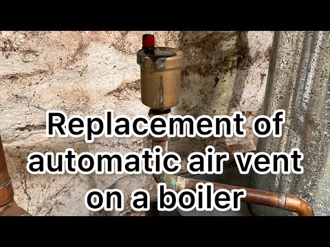 DIY replacement of boiler automatic air vent/automatic float vent.