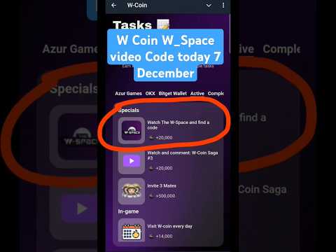 W.coin video code today 7 December | w.coin video code today| wcoin space code #wcoinnewupdate