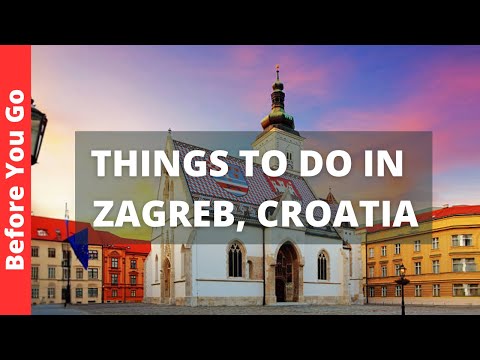 Zagreb Croatia Travel Guide: 15 BEST Things to Do in Zagreb