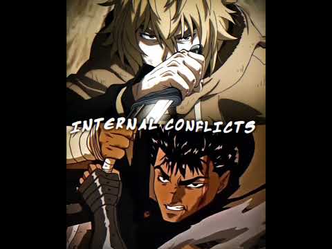 Guts vs Thorfinn || Character Writing