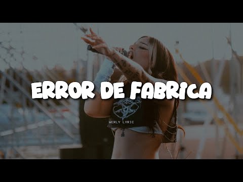 Karen Méndez - ERROR DE FÁBRICA 💔|| LETRA