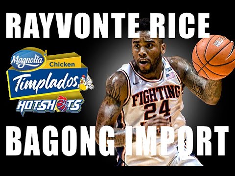 PBA UPDATE RAYVONTE RICE BAGONG IMPORT NG MAGNOLIA HOTSHOTS CHICKEN TIMPLADOS