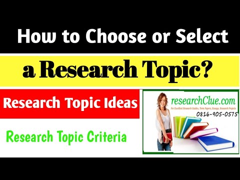 How to Choose a Research Topic | How to Select Research Topic | Research Topic Ideas