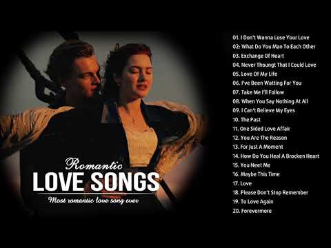 最も美しい愛の歌 ★ Beautiful Oldest Love Songs  ★ すべての時間の最高のロマンチックな愛の歌