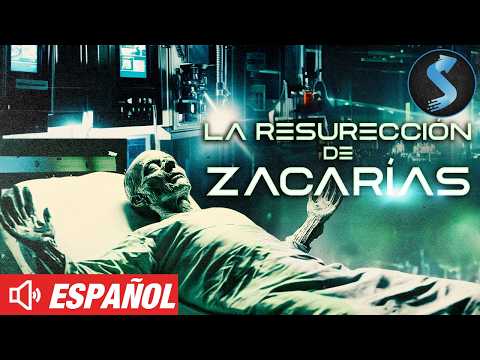 Resurreccion De Zacarias | Película de Suspenso y Misterio | Pelicula Completa en Español