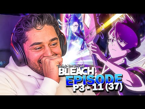 LE ZANPAKUTO DE NANAO ?! BLEACH TYBW PART 3 EPISODE 11 (37) REACTION FR !