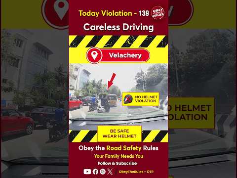 TODAY VIOLATION -139 Careless Driving #chennaitrafficpolice #otr #obeytherules